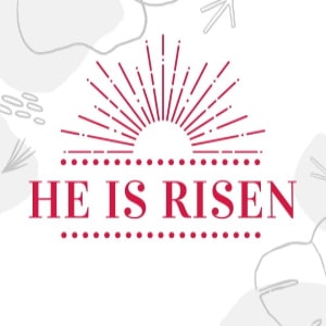 Serie: Mensajes del Domingo de la Resurrección